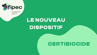 Le nouveau dispositif Certibiocide [upl. by Yerot870]