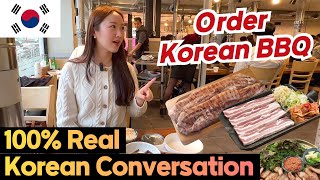 Real Korean Conversation How to Order Korean BBQ at a Korean Restaurant🇰🇷  Learn Korean KORENG [upl. by Ihcekn]