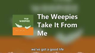 The Weepies  Take It From Me Lyric Video [upl. by Vernice]