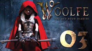 Woolfe  The Red Hood Diaries 100  Walkthrough 03 [upl. by Doria]