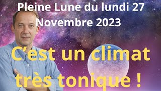 Astrologie pleine lune du lundi 27 novembre 2023 [upl. by Yllus]