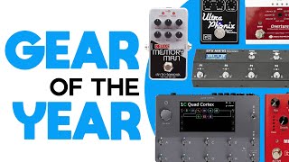 The Best Guitar Gear of the Year [upl. by Spencer151]