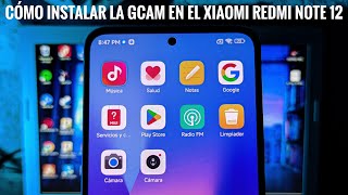 INSTALAR GCAM XIAOMI REDMI NOTE 12 [upl. by Ruttger]