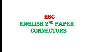 Connectors Cumilla Board 2016 HSC  HSC English 2nd Connectors  Connectors  Hsc Guru [upl. by Ralyks]