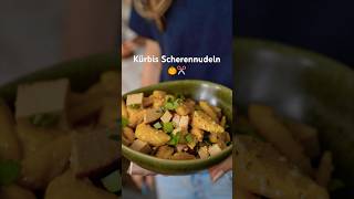 KürbisScherennudeln ✂️🎃 Einfaches Kürbis Pasta Rezept proteinreich amp vegan mrsflury rezept [upl. by Etnuaed]