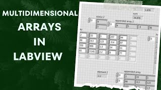 LabVIEW Tutorial  Multidimensional Arrays in LabVIEW [upl. by Takken]