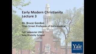 History of Early Modern Christianity Reformation to Enlightenment Lecture 3 [upl. by Sawyer]