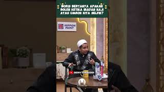 BORIS BERTANYA APAKAH BOLEH KETIKA IBADAH HAJI ATAU UMROH KITA SELFIE  INI JAWABAN HABIB JAFAR [upl. by Nicolella]