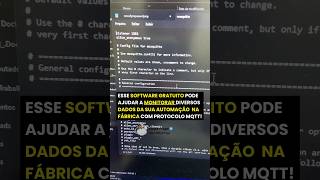 ESSE SOFTWARE GRATUITO VAI AJUDAR A MONITORAR OS DADOS DA SUA AUTOMAÇÃO COM PROCOTOLO MQTT shorts [upl. by Wilbert]