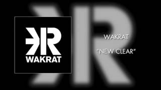 Wakrat  New Clear Official Audio [upl. by Nillok]