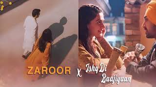 Zaroor X Ishq Di Baajiyaan Full Version 720pHF [upl. by Wager246]