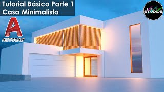 AutoCAD Tutorial Básico  Casa Minimalista Parte 1 [upl. by Onaicilef292]