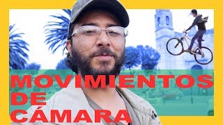 Movimientos de Cámara  Primera Parte [upl. by Enyahs]