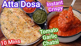 Instant Wheat Flour Dosa Recipe  10 Mins with Red Chutney  Jhatpat Atta Dosa  Crispy amp Healthy [upl. by Yralam]