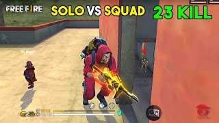 OMG 23 Kill Solo vs Squad OverPower Ajjubhai Gameplay  Garena Free Fire [upl. by Areik]