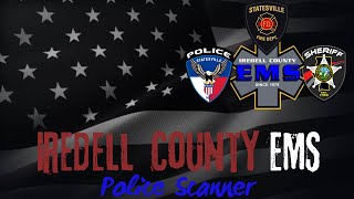 Iredell County EMS Police Scanner statesville News [upl. by Domineca484]