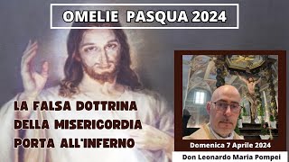 La falsa dottrina della misericordia porta allinferno [upl. by Hube]