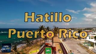 HatilloPuerto Rico [upl. by Hilten]