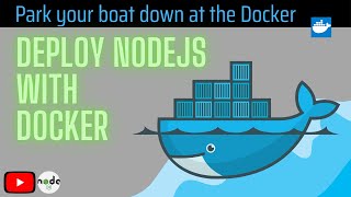 Deploy NodeJS Apps with Docker 2022 [upl. by Rehoptsirhc462]