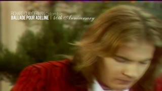 Richard Clayderman  Ballade Pour Adeline 1977  40th Anniversary [upl. by Anaiv]