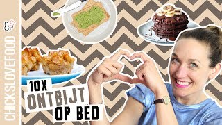 ONTBIJT OP BED TIPS 10X  CHICKSLOVEFOOD [upl. by Julee]