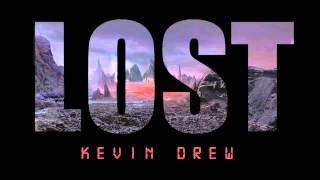 KDrew  Lost [upl. by Lingwood233]