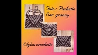 TUTO crochet  Pochette sac trousse en granny [upl. by Delle796]