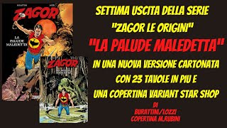 ZAGOR FANS TV ZAGOR LE ORIGINI N7 quotLA PALUDE MALEDETTAquot [upl. by Sperry]