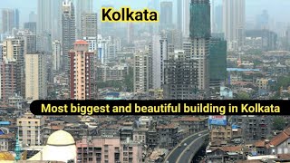 Top 10 Most Beautiful and Tallest Skyscrapers in Kolkata [upl. by Starbuck999]