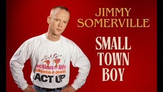 Jimmy Somerville  Smalltown Boy renemaler music Remix [upl. by Anaujahs981]