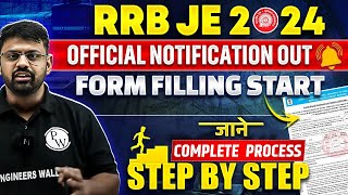 🚂 RRB JE 2024  RRB JE Form Fill Up 2024  Form कैसे भरें जानिए Complete Process Step by Step 🚀🔥 [upl. by Kciredes]