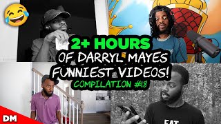 2 HOURS OF DARRYL MAYES FUNNIEST VIDEOS  BEST OF DARRYL MAYES COMPILATION 18 [upl. by Dulce]