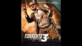 Ver TORRENTE 3 HD  Castellano  Latino [upl. by Atihana]