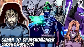 S2 Part 110 Necromancer na may Evolution na Kasanayan [upl. by Atiekal]