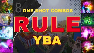 8 One Shot Combos RULE YBA Now [upl. by Oiralednac]