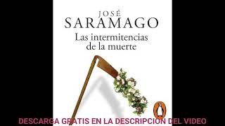 Las intermitencias de la muerteaudiolibroJosé Saramago [upl. by Lupiv]