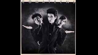 COMATEENS GET OFF MY CASE VIDEO NEW WAVE 80S [upl. by Knepper]