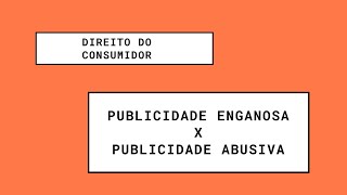 CDC Publicidade ENGANOSA e ABUSIVA [upl. by Shaver95]