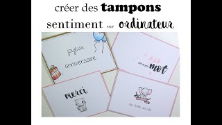 astuce scrap CRÉER SES TAMPONS SENTIMENT AVEC SON PC collaboration lunettes ZINFF  code promo [upl. by Enyrat]