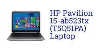 HP Pavilion 15ab523tx T5Q51PA Laptop Specification INDIA [upl. by Shishko739]