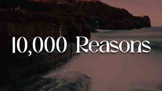 10000 Reasons In Jesus Name My Jesus  Mix Lyrics Worship  Matt Redman [upl. by Rammus]