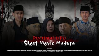 Penyesalan Supri 3  short movie madura  SUB INDONESIA [upl. by Muire522]