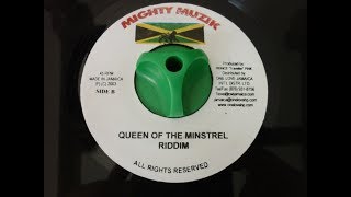 QUEEN OF THE MINSTREL RIDDIM  MIGHTY MUZIK [upl. by Budge]