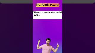 Can You Solve the Bottle Puzzle short [upl. by Ardnac]