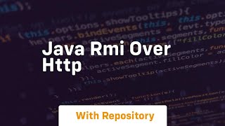 java rmi over http [upl. by Anner525]