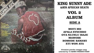 KING SUNNY ADE MOTI MO VOL 2 ALBUM [upl. by Nwahsyt629]