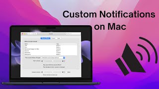 How to Set a Custom Notification Sound on a Mac [upl. by Eerdua]