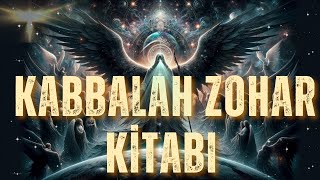 KABALA KİTABI ZOHAR   seslikitap [upl. by Gibbie950]