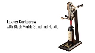 How to Use a Legacy Corkscrew [upl. by Bois]