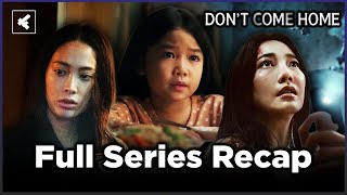 Dont Come Home Recap Breakdown  2024 Netflix Horror Series [upl. by Leede781]